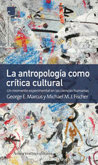 La antropolog&iacute;a como cr&iacute;tica cultural