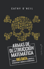 Armas de detrucci&oacute;n matem&aacute;tica