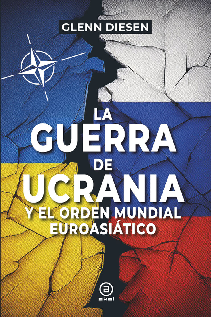 La guerra de Ucrania y el orden mundial euroasi&aacute;tico