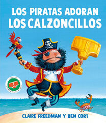 Los piratas adoran los calzoncillos