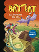 Bat pat: la serpiente del sol (olores)
