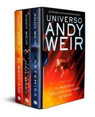 Universo Andy Weir (edici&oacute;n estuche con: El marciano / Proyecto Hail Mary / Artemisa)