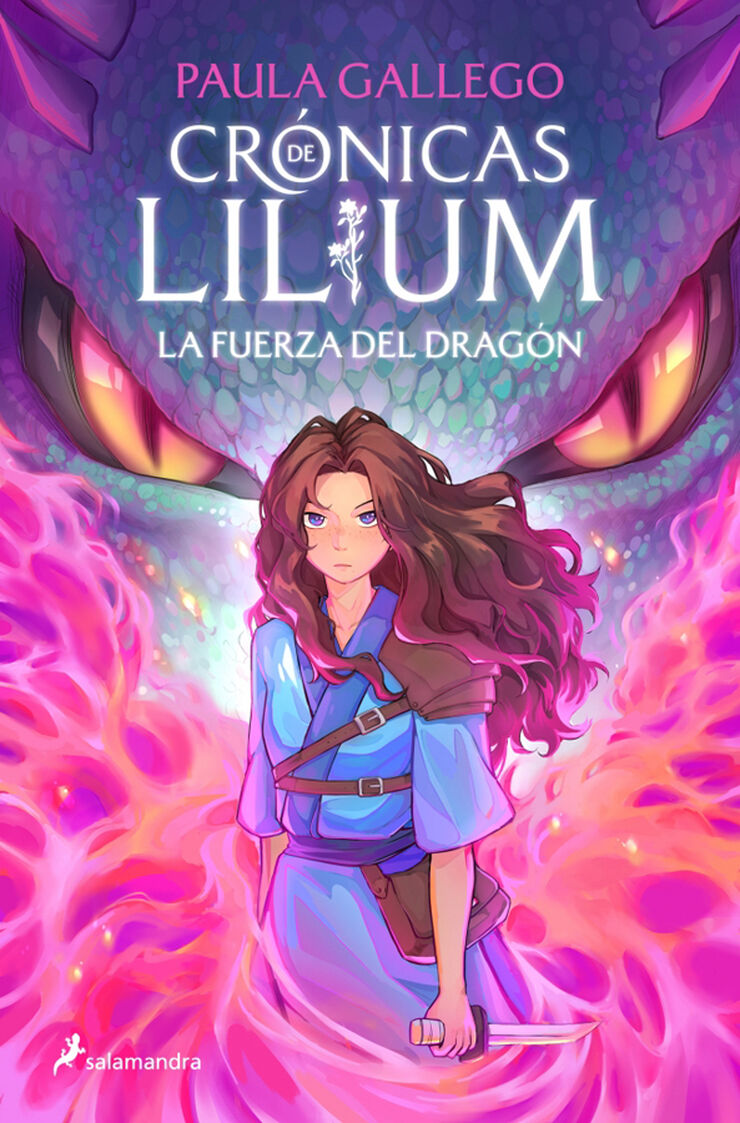 La fuerza del drag&oacute;n (Cr&oacute;nicas de Lilium 1)