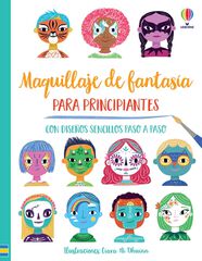 Maquillaje de fantas&iacute;a para principiantes
