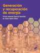Generaci&oacute;n y recuperaci&oacute;n de energ&iacute;a