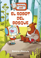 El robot del bosque: Bitmax & Co 1