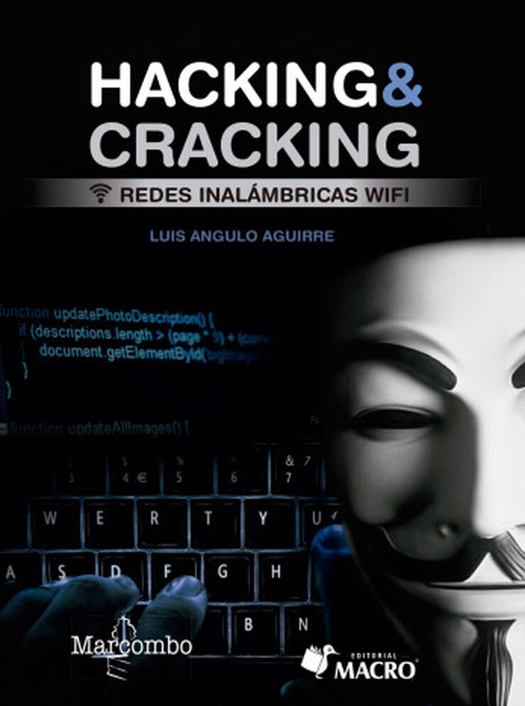 Hacking & cracking. Redes inal&aacute;mbricas w