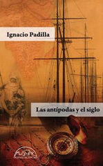 ANT&Iacute;PODAS Y EL SIGLO, LAS
