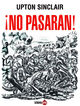 &iexcl;No pasar&aacute;n!