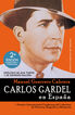 Carlos Gardel en Espa&ntilde;a