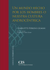 Un mundo hecho por los hombres o nuestra cultura androc&eacute;ntrica