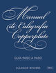 Manual de caligraf&iacute;a Copperplate