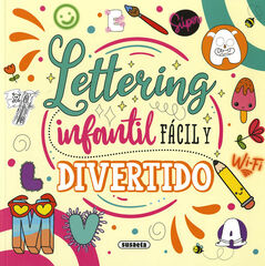 Lettering infantil f&aacute;cil y divertido