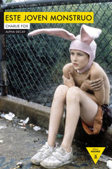 Este joven monstruo
