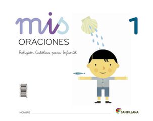 Mis Oraciones 1 Infantil 3 a&ntilde;os