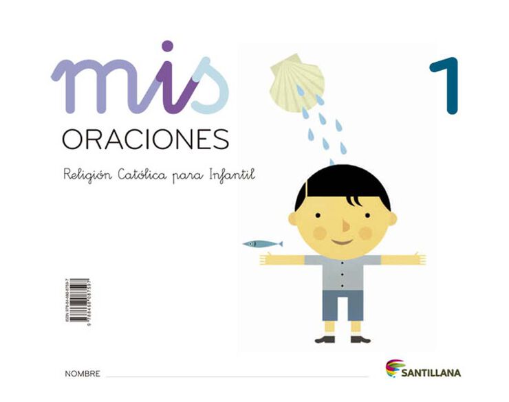 Mis Oraciones 1 Infantil 3 a&ntilde;os