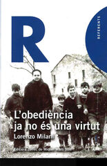 L'obedi&egrave;ncia ja no &eacute;s una virtut