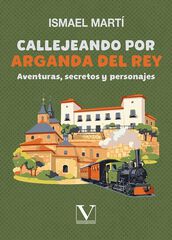 Callejeando por Arganda del Rey