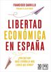 Libertad Econ&oacute;mica en Espa&ntilde;a