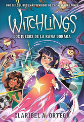 Witchlings 2. Los Juegos de la Rana Dorada.