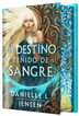 Un destino te&ntilde;ido de sangre