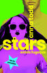 Stars. Estels fuga&ccedil;os