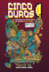 Cinco duros: La historia del videojuego en espa&ntilde;a para todos (Vol. 2, 1987-1989)