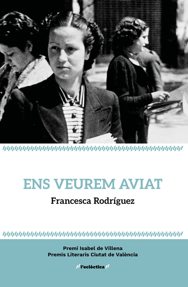 Ens veurem aviat