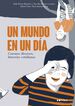 Un mundo en un d&iacute;a