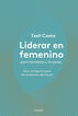 Liderar en femenino para hombres y mujeres