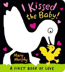 I kissed the baby
