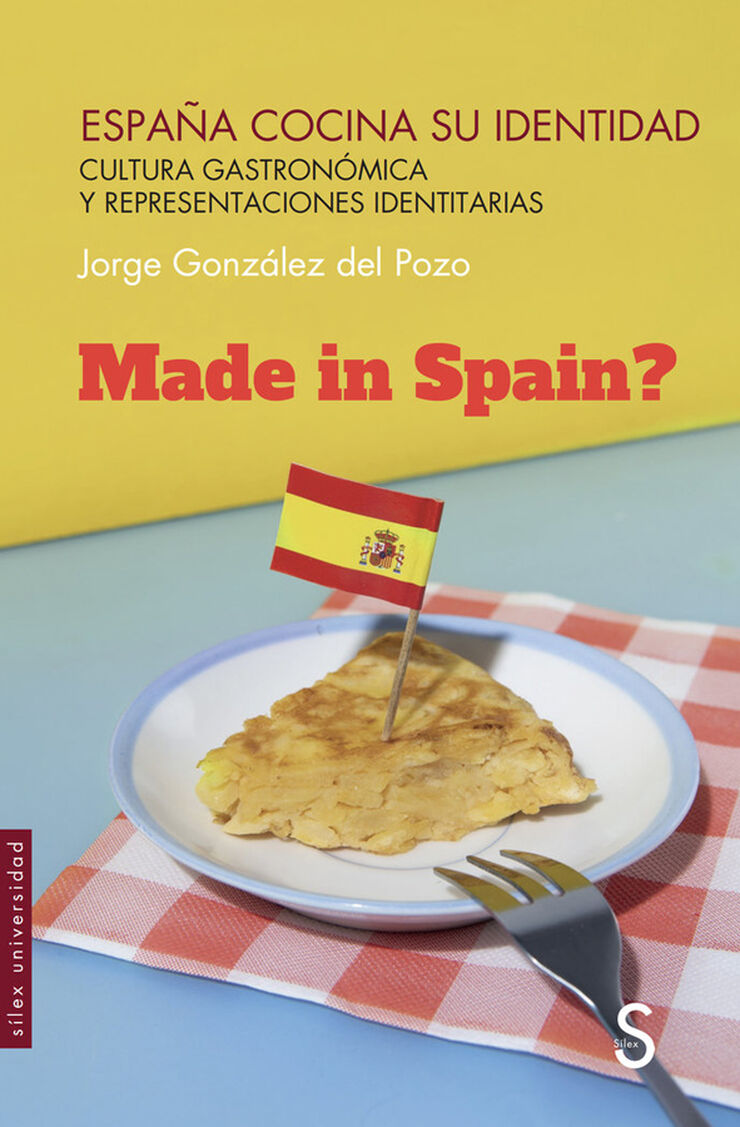 Espa&ntilde;a cocina su identidad