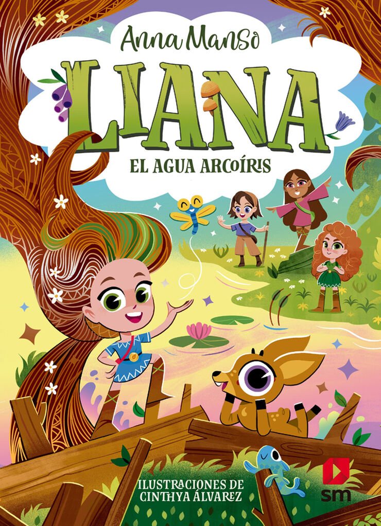 Liana 3. El agua arco&iacute;ris
