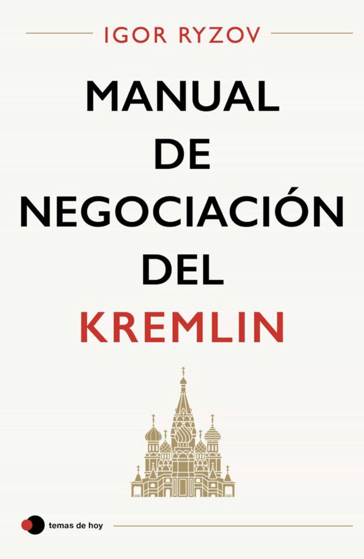 Manual de negociaci&oacute;n del Kremlin