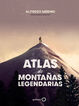 Atlas de monta&ntilde;as legendarias