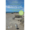 De Tierra del Fuego a las aguas de Iguaz&uacute;