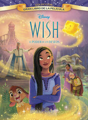 Wish: El poder de los deseos. Gran Libro de la pel&iacute;cula