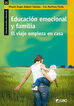 Educaci&oacute; emocional i fam&iacute;lia