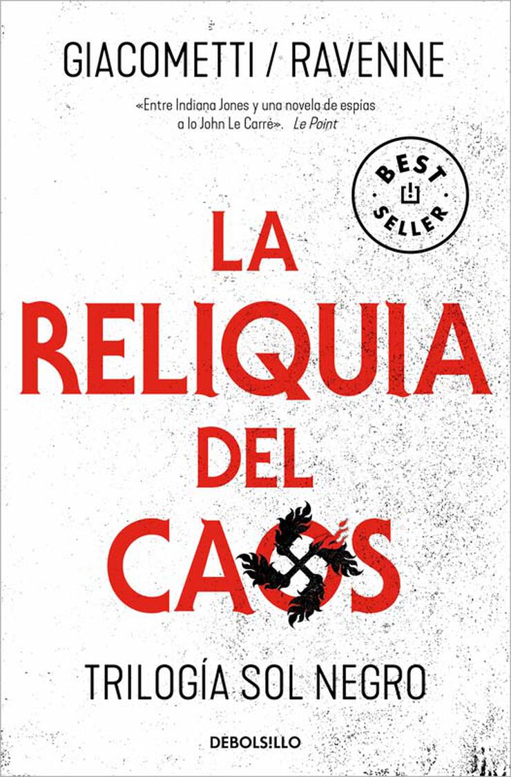 La reliquia del caos (Trilog&iacute;a Sol negro 3)