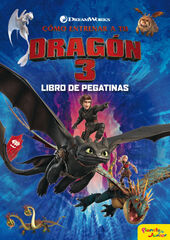 C&oacute;mo entrenar a tu drag&oacute;n 3. Libro de pegatinas