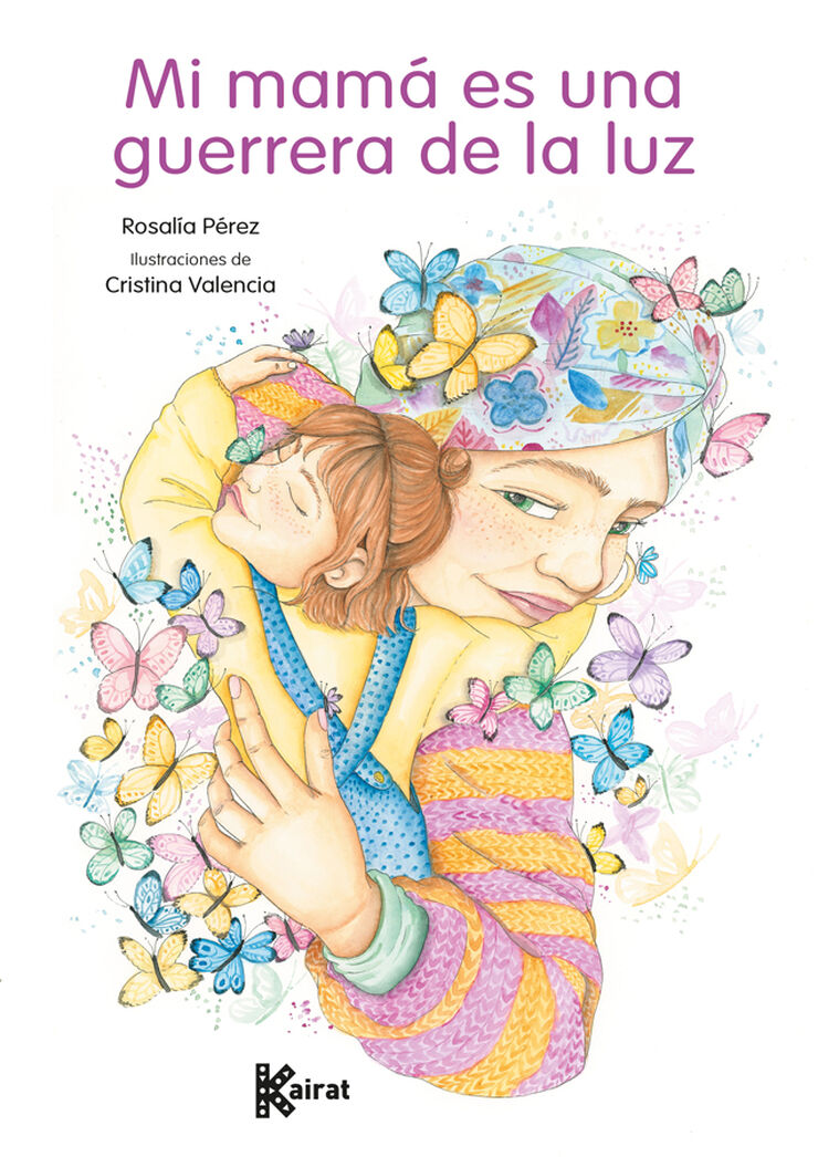 Mi mam&aacute; es una guerrera de la luz