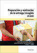 Preparaci&oacute;n y realizaci&oacute;n de la entrega/recogida