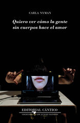 Quiero ver c&oacute;mo la gente sin cuerpos hace el amor