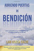 Abriendo puertas de bendici&oacute;n