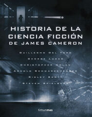 Historia de la ciencia ficci&oacute;n, de James Cameron