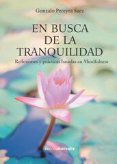 En busca de la tranquilidad