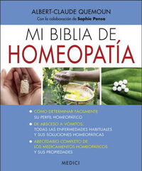 Mi biblia de homeopat&iacute;a