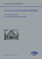 La fragua del realismo moderno