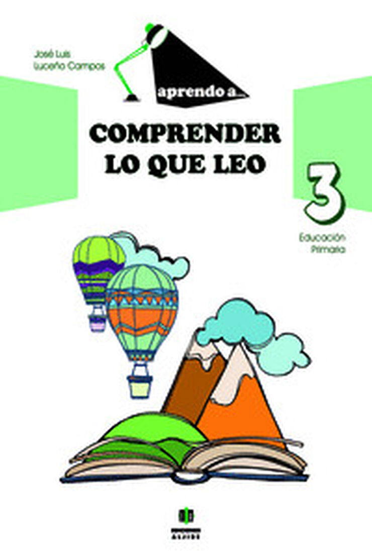 Aprendo a comprender lo que leo 3