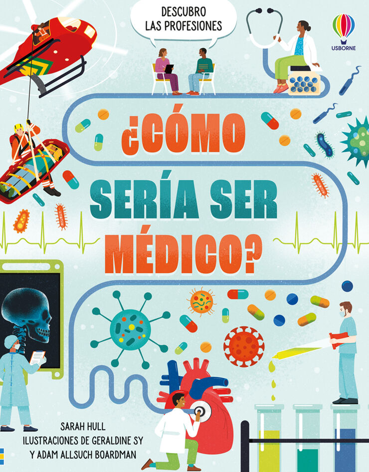 &iquest;C&oacute;mo ser&iacute;a ser m&eacute;dico?
